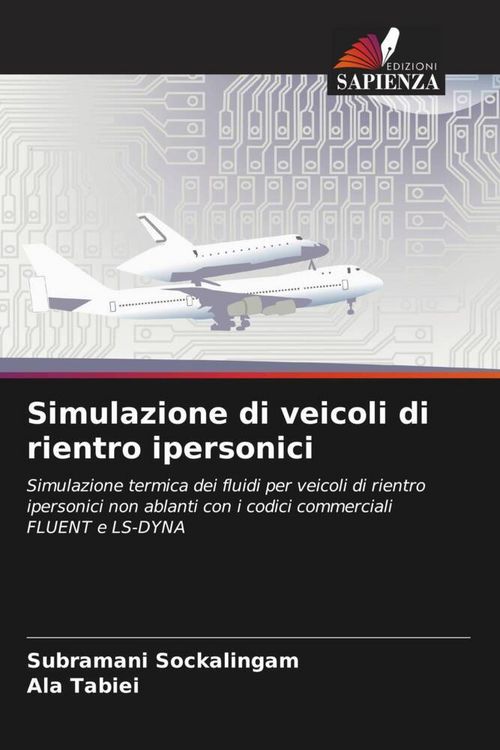 Produktbild: Simulazione di veicoli di rientro ipersonici