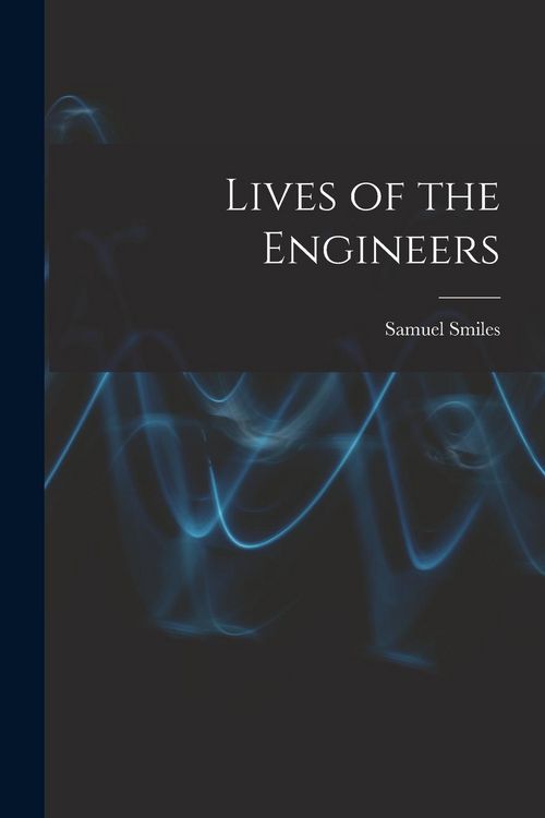 Produktbild: Lives of the Engineers