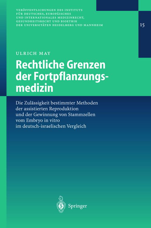 Produktbild: Rechtliche Grenzen der Fortpflanzungsmedizin