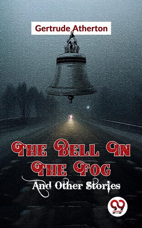 Produktbild: The Bell In The Fog And Other Stories