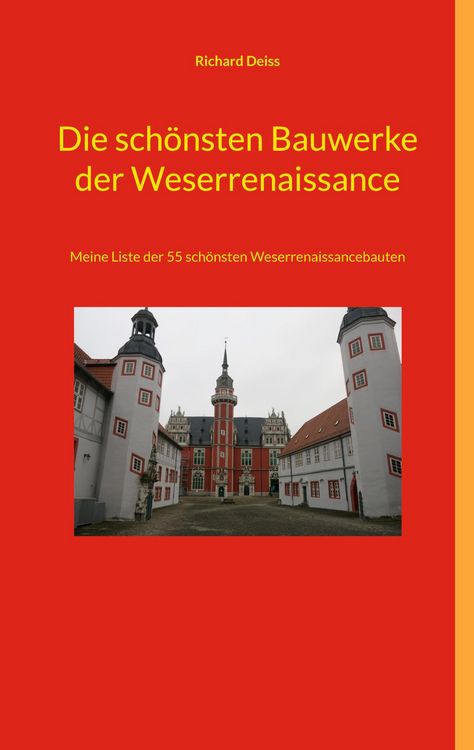 Produktbild: Die sch&ouml;nsten Bauwerke der Weserrenaissance