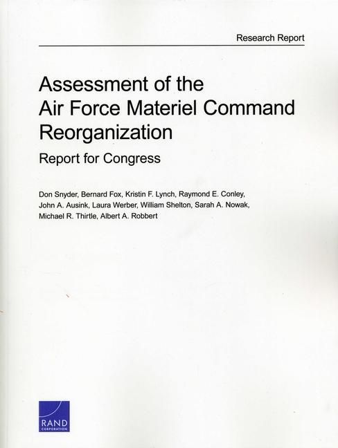 Produktbild: Assessment of the Air Force Material Command Reorganization