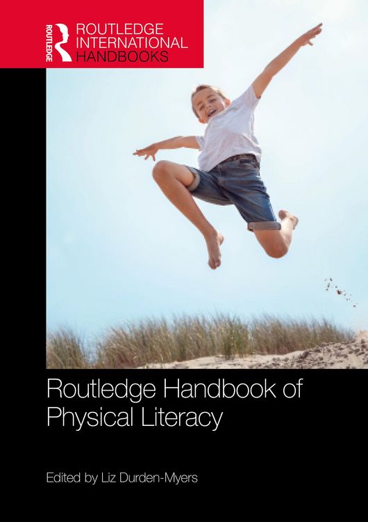 Produktbild: Routledge Handbook of Physical Literacy