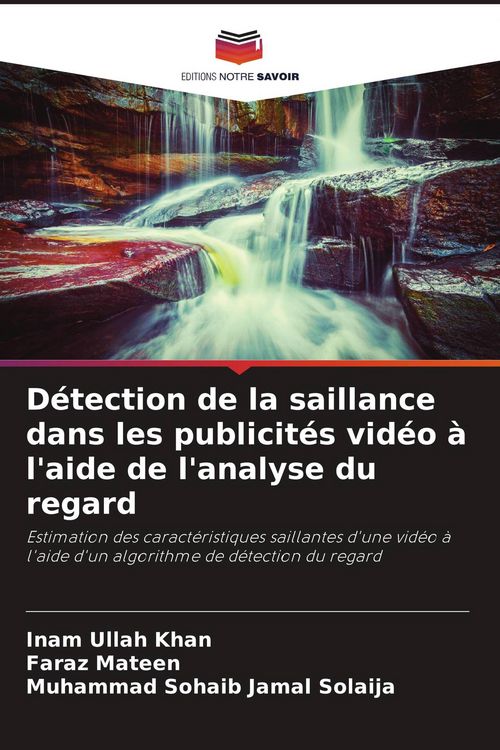 Produktbild: D&eacute;tection de la saillance dans les publicit&eacute;s vid&eacute;o &agrave; l'aide de l'analyse du regard