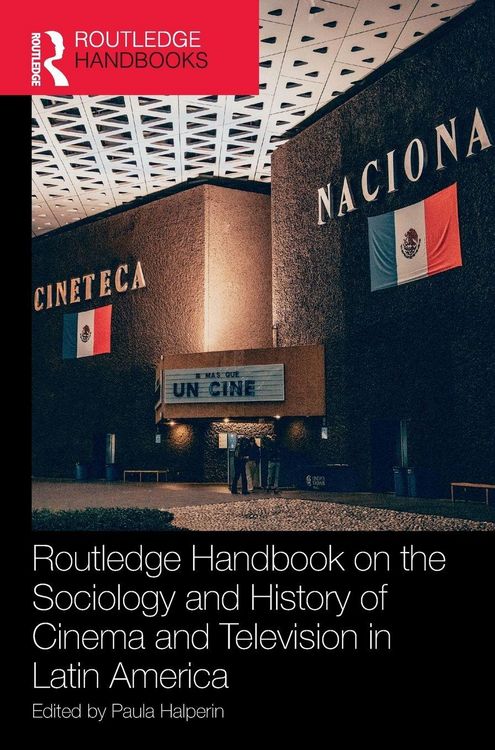 Produktbild: Routledge Handbook on the Sociology and History of Cinema and Television in Latin America
