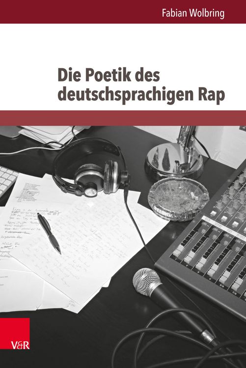 Produktbild: Die Poetik des deutschsprachigen Rap