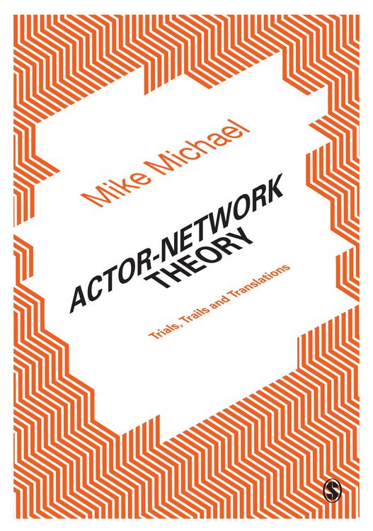 Produktbild: Michael, M: Actor-Network Theory