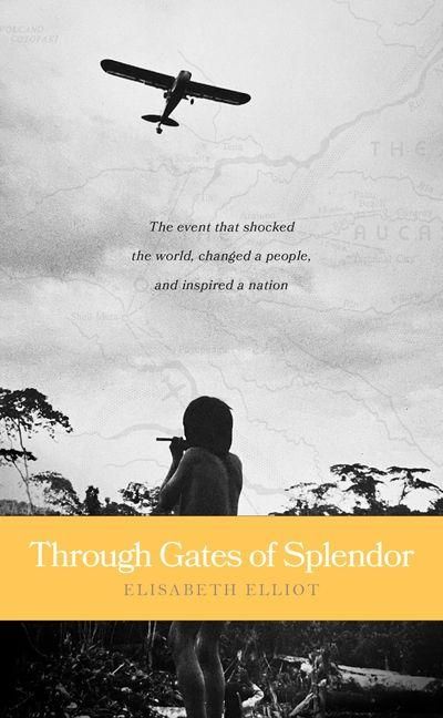 Produktbild: Through Gates of Splendor