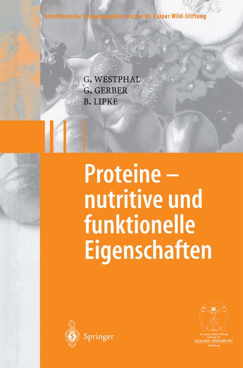 Produktbild: Proteine - nutritive und funktionelle Eigenschaften