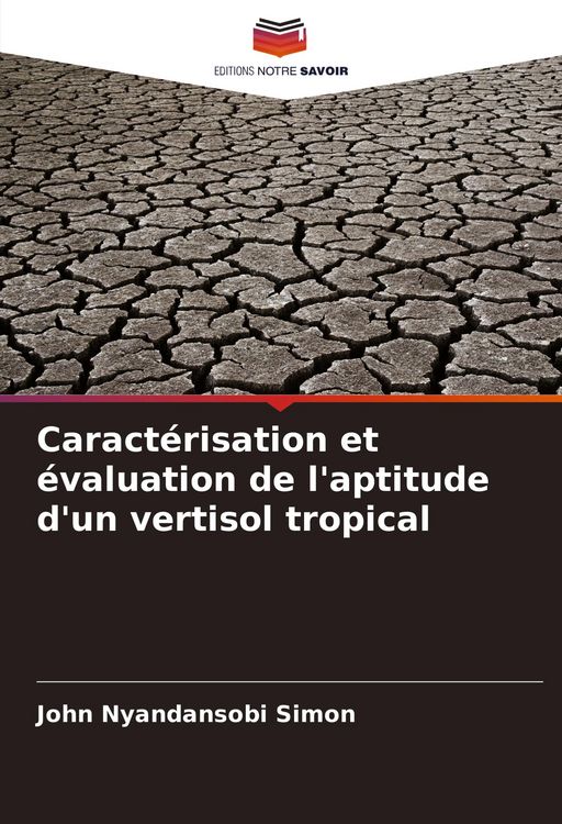 Produktbild: Caract&eacute;risation et &eacute;valuation de l'aptitude d'un vertisol tropical