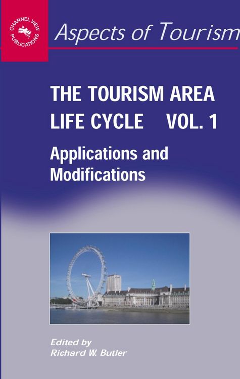 Produktbild: The Tourism Area Life Cycle, Vol. 1
