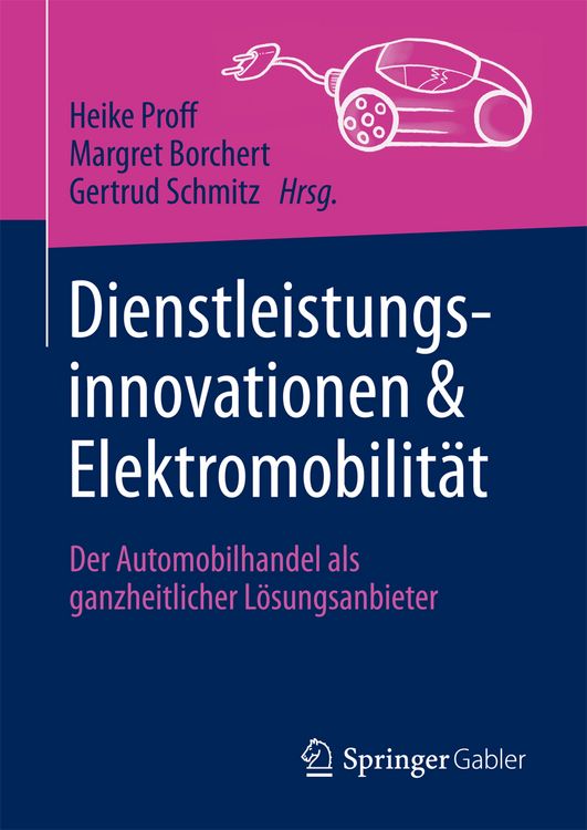 Produktbild: Dienstleistungsinnovationen und Elektromobilit&auml;t