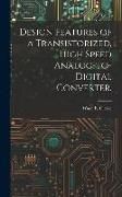 Produktbild: Design Features of a Transistorized, High Speed Analog-to-digital Converter.