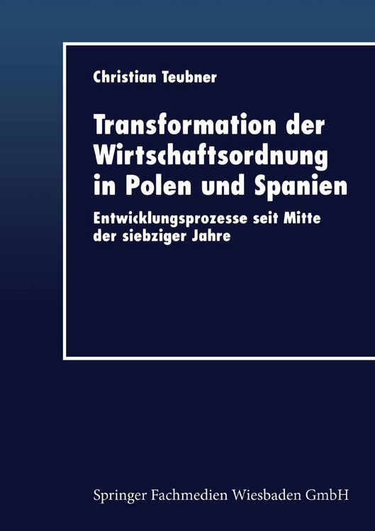 Produktbild: Transformation der Wirtschaftsordnung in Polen und Spanien