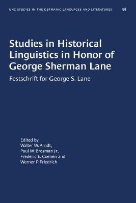 Produktbild: Studies in Historical Linguistics in Honor of George Sherman Lane