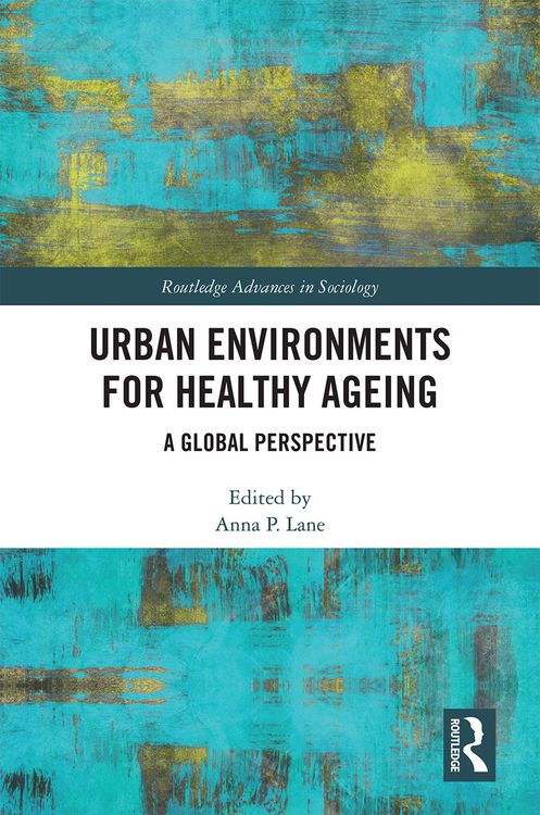 Produktbild: Urban Environments for Healthy Ageing