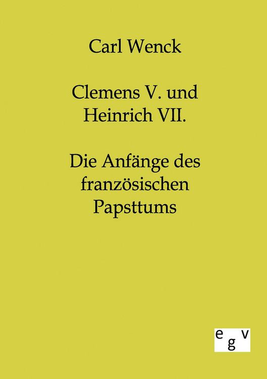 Produktbild: Clemens V. und Heinrich VII.