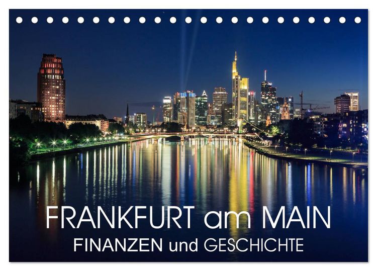 Produktbild: Frankfurt am Main - Finanzen und Geschichte (Tischkalender 2026 DIN A5 quer), CALVENDO Monatskalender