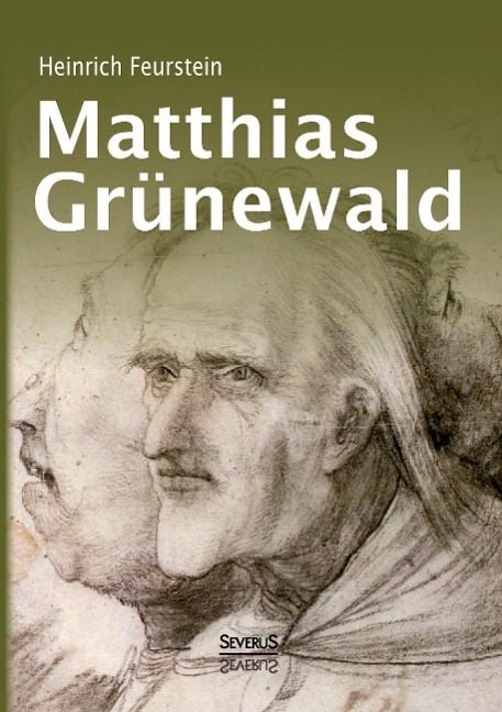 Produktbild: Matthias Gr&uuml;newald. Monografie