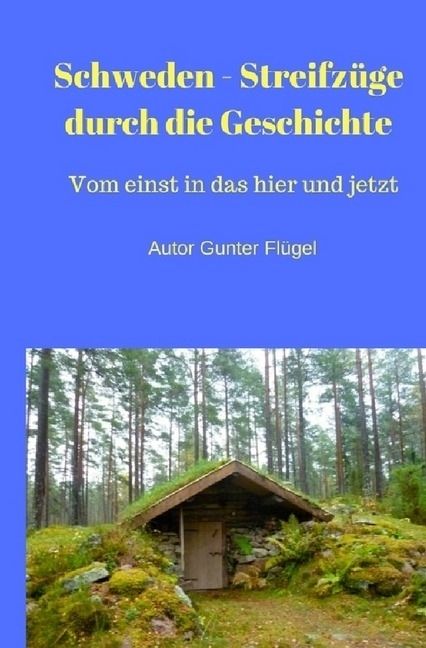 Produktbild: Schweden - Streifz&uuml;ge durch die Geschichte