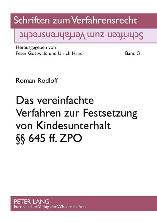 Produktbild: Das vereinfachte Verfahren zur Festsetzung von Kindesunterhalt nach &sect;&sect; 645 ff. ZPO