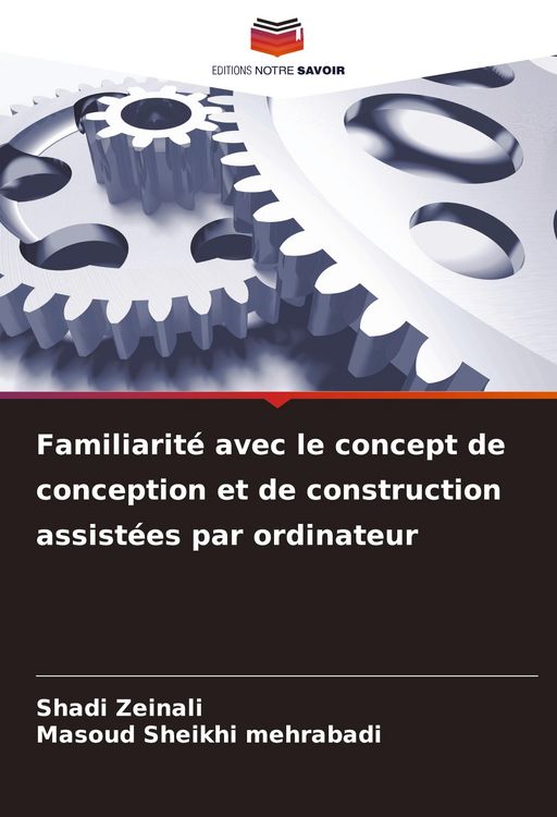 Produktbild: Familiarit&eacute; avec le concept de conception et de construction assist&eacute;es par ordinateur