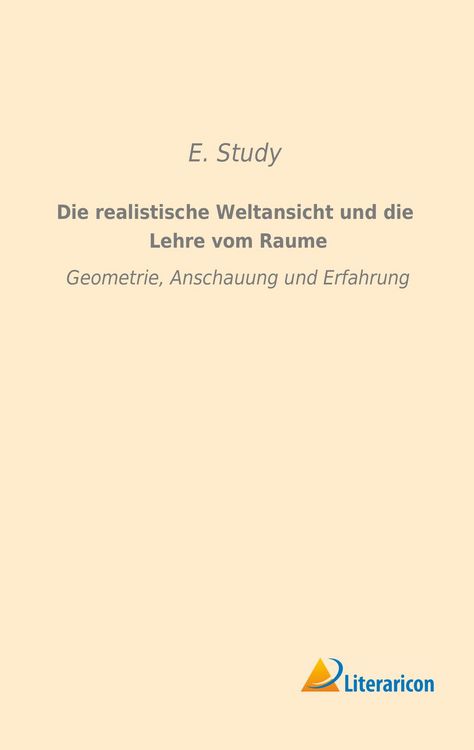 Produktbild: Die realistische Weltansicht und die Lehre vom Raume