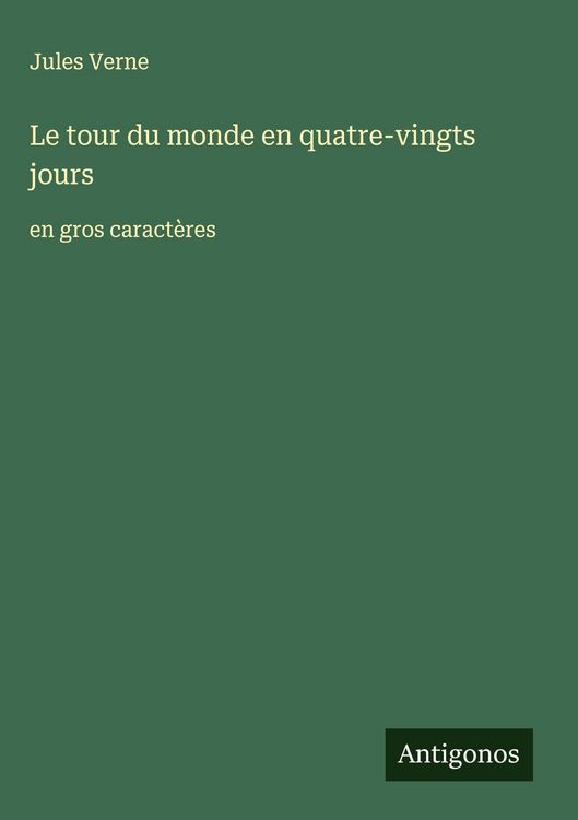 Produktbild: Le tour du monde en quatre-vingts jours