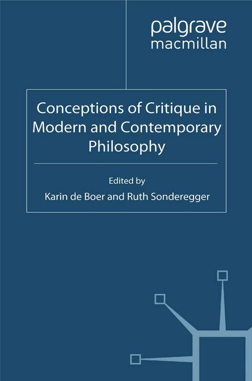 Produktbild: Conceptions of Critique in Modern and Contemporary Philosophy