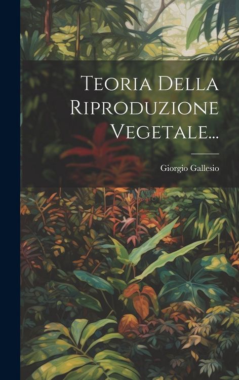 Produktbild: Teoria Della Riproduzione Vegetale...