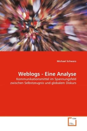Produktbild: Schwarz, M: Weblogs - Eine Analyse