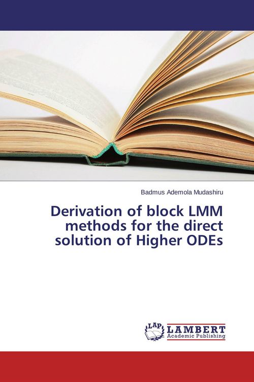 Produktbild: Derivation of block LMM methods for the direct solution of Higher ODEs
