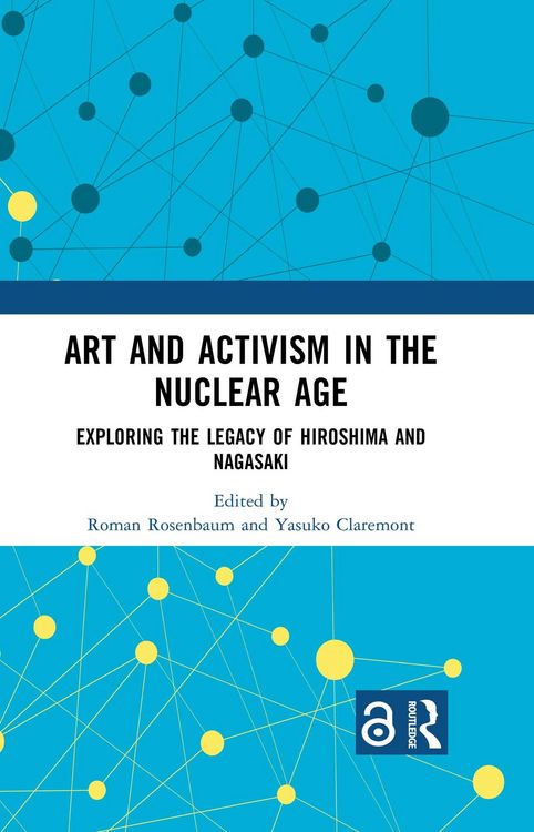 Produktbild: Art and Activism in the Nuclear Age