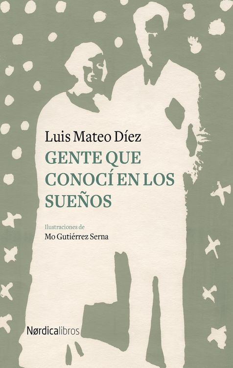 Produktbild: Gente que conoc&iacute; en los sue&ntilde;os