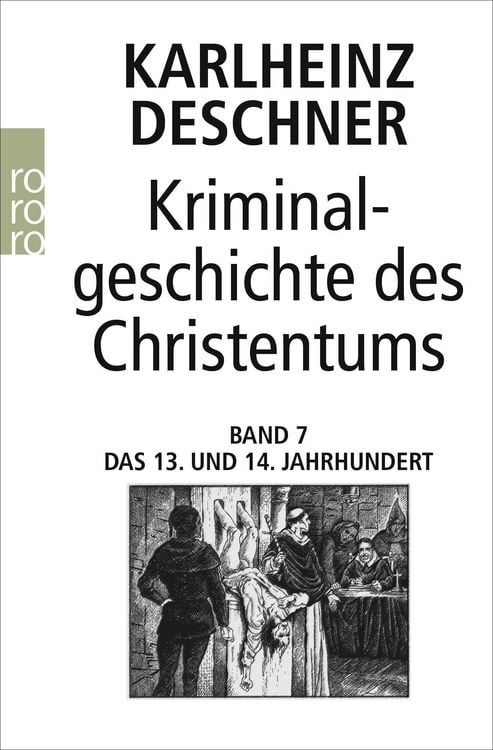 Produktbild: Kriminalgeschichte des Christentums 7