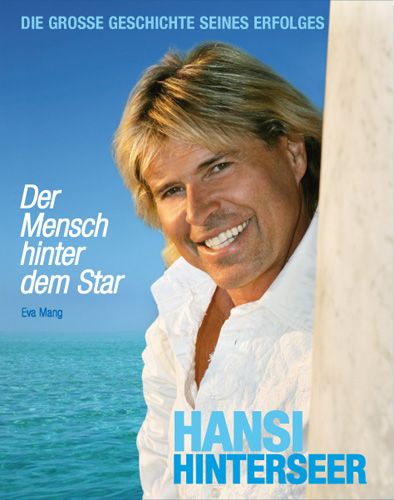 Produktbild: Hansi Hinterseer - Der Mensch hinter dem Star