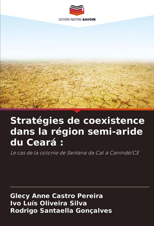 Produktbild: Strat&eacute;gies de coexistence dans la r&eacute;gion semi-aride du Cear&aacute; :