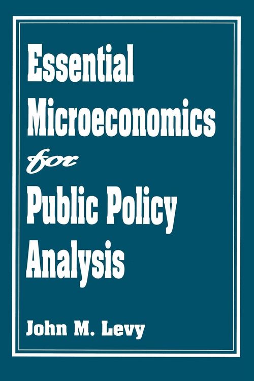 Produktbild: Essential Microeconomics for Public Policy Analysis