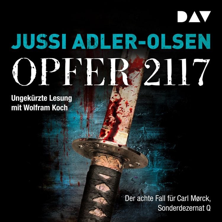 Produktbild: Opfer 2117. Der achte Fall für Carl Mørck, Sonderdezernat Q