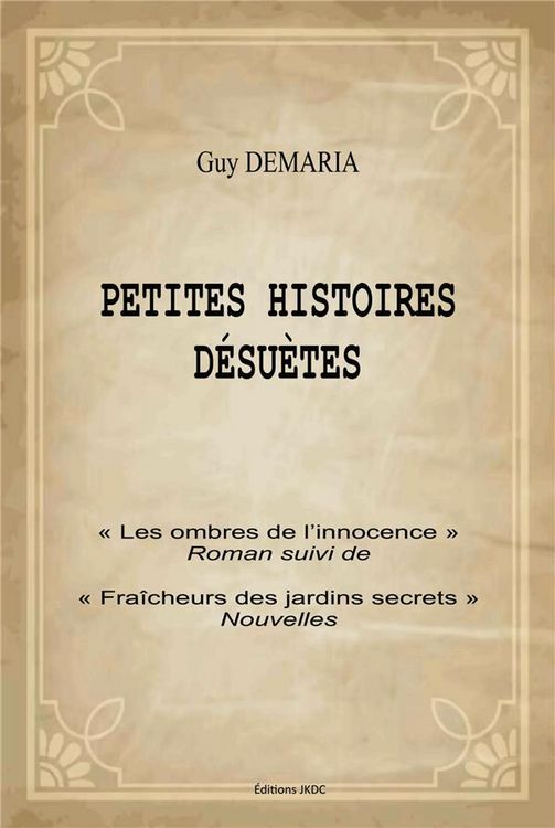 Produktbild: Petites histoires desuettes