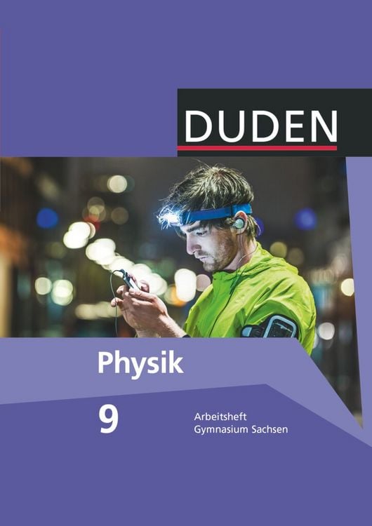 Produktbild: Duden Physik 9. Schuljahr. Arbeitsheft Gymnasium Sachsen