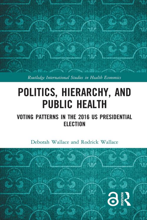 Produktbild: Politics, Hierarchy, and Public Health