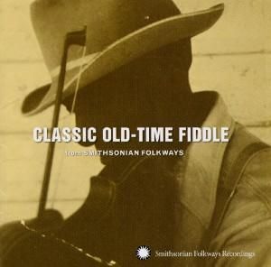 Produktbild: Classic Old-Time Fiddle from Smithsonian Folkways