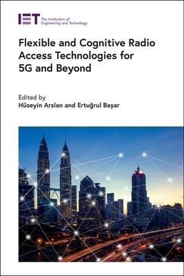 Produktbild: Flexible and Cognitive Radio Access Technologies for 5g and Beyond