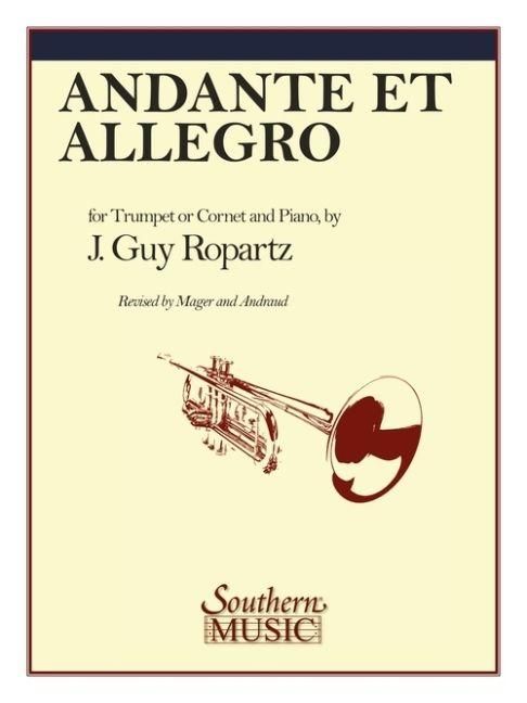 Produktbild: Andante and Allegro for Trumpet or Cornet and Piano Contest Festival Trumpet Solo Sheet Music Classical Trumpet Songbook for Intermediate and Advanced Players Brass Performance Repertoire