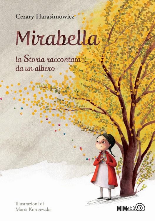 Produktbild: Mirabella. La storia raccontata da un albero