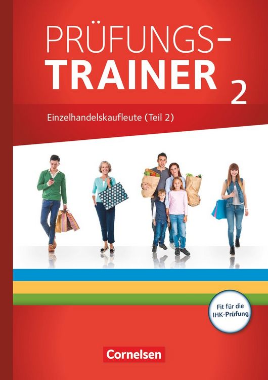 Produktbild: Ausbildung im Einzelhandel - Ausgabe 2017 - Zu allen Ausgaben - Pr&uuml;fungstrainer