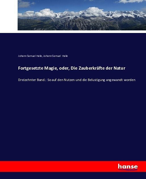 Produktbild: Fortgesetzte Magie, oder, Die Zauberkr&auml;fte der Natur