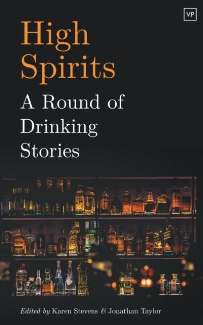 Produktbild: High Spirits: A Round of Drinking Stories