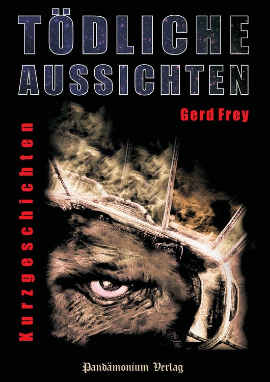 Produktbild: T&ouml;dliche Aussichten